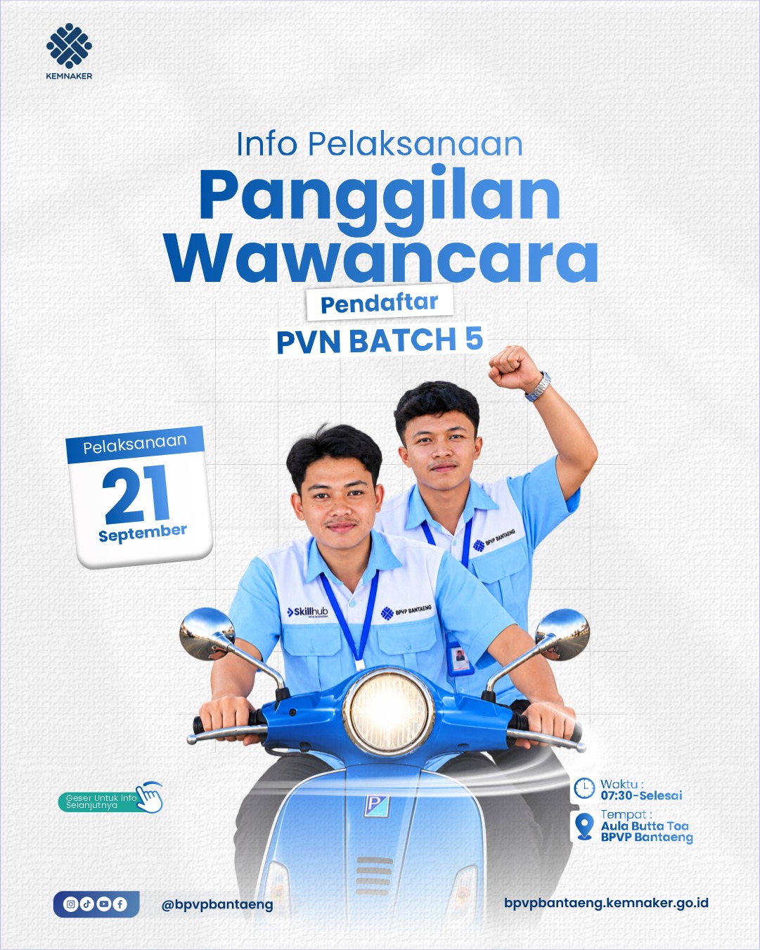 Jadwal Tahap Wawancara Pelatihan Vokasi Nasional (PVN) Batch 5 BPVP Bantaeng