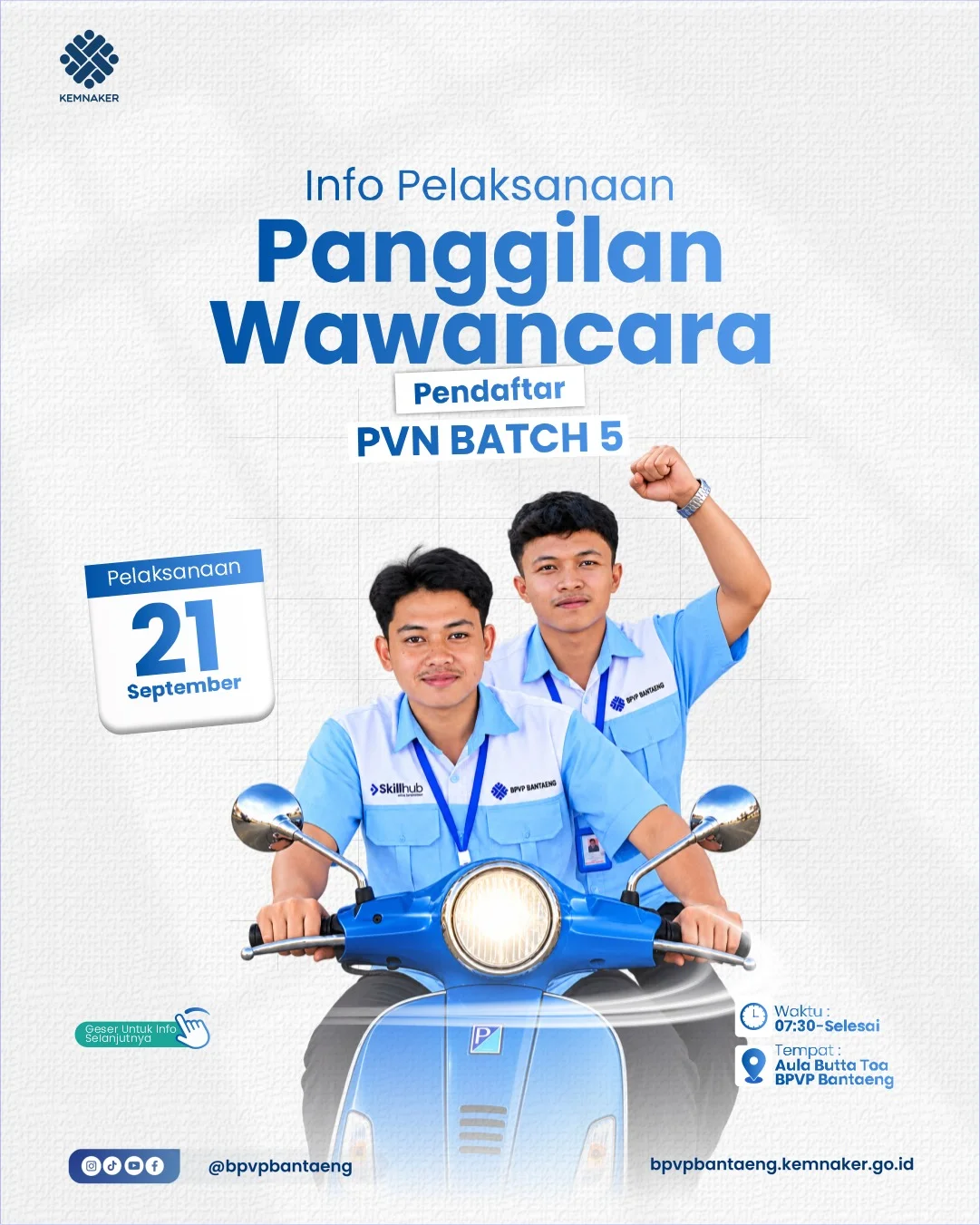 Jadwal Tahap Wawancara Pelatihan Vokasi Nasional Batch 5 BPVP Bantaeng