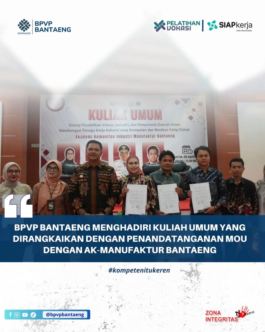 BPVP Bantaeng Menghadiri Kuliah Umum yang Dirangkaikan dengan Penandatanganan MoU dengan AK-Manufaktur Bantaeng